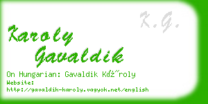 karoly gavaldik business card